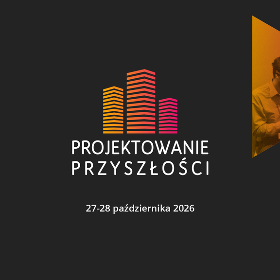 Projektowanie przyszłości 2026