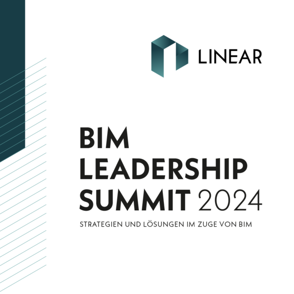 LINEAR BIM Leadership Summit 2024  